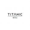 Titanic Otel iletişim ajansını seçti