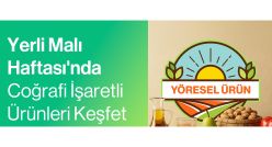 Trendyol, Coğrafi İşaretli Ürünlerle Yerel Kalkınmayı Destekliyor