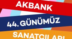 Akbank 44. Günümüz Sanatçıları Ödülü başlıyor