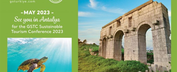 Global Sürdürülebilir Turizm Konferansı, 2023’de Antalya’da