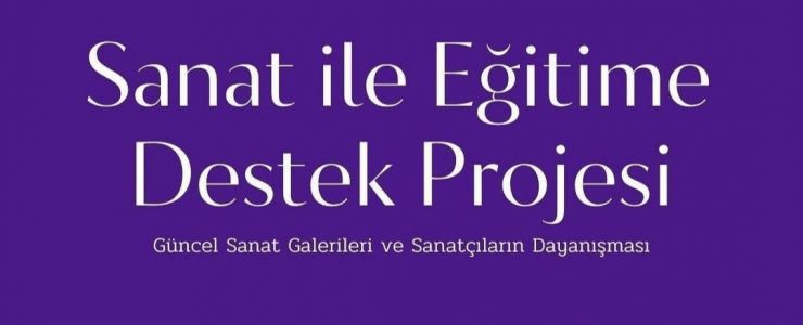 Sanatçılardan “Sanat ile Eğitime Destek” sergisi