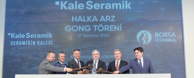 Borsa İstanbul’da gong Kaleseramik için çaldı