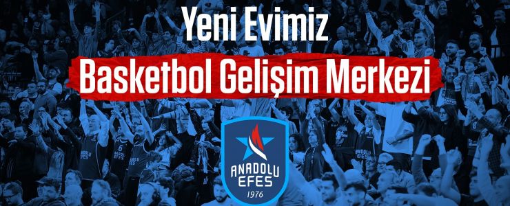 Anadolu Efes'den Basketbol Gelişim Merkezi