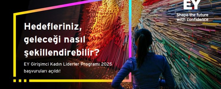 EY Girişimci Kadın Liderler Programı başlıyor