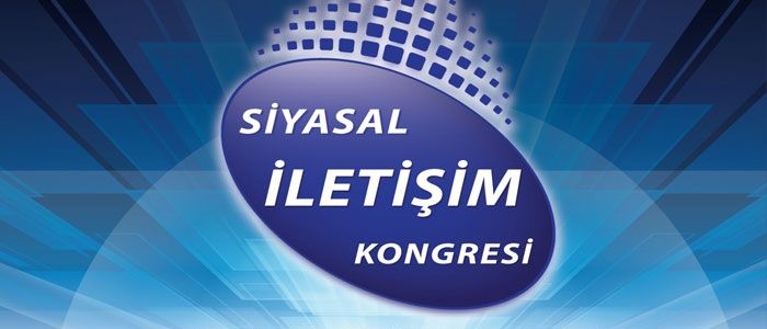 Türkiye’nin ilk “Siyasal İletişim Kongresi” İstanbul’da düzenlenecek