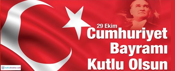 29 Ekim Cumhuriyet Bayramımız Kutlu Olsun...