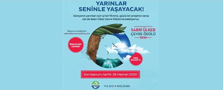 Sabri Ülker Çevre Ödülü’ne başvurular 26 Haziran’a uzatıldı 