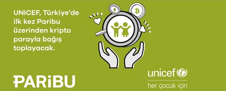 UNICEF Türkiye, Türkiye’de ilk kez kripto para ile bağış kabulüne başladı 