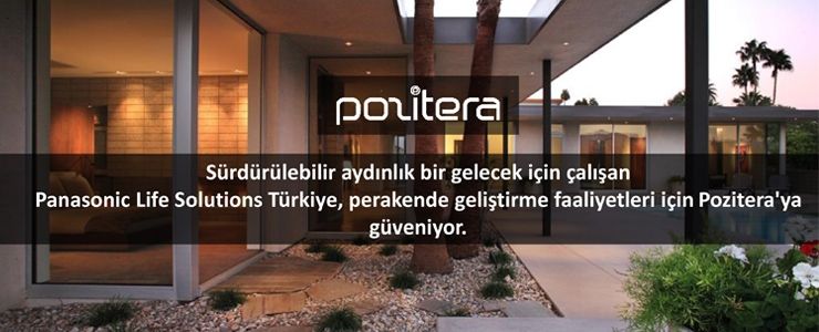 Panasonic Life Solutions Türkiye ile Pozitera'dan iş birliği!