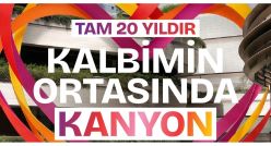 KANYON, 20 YAŞINDA