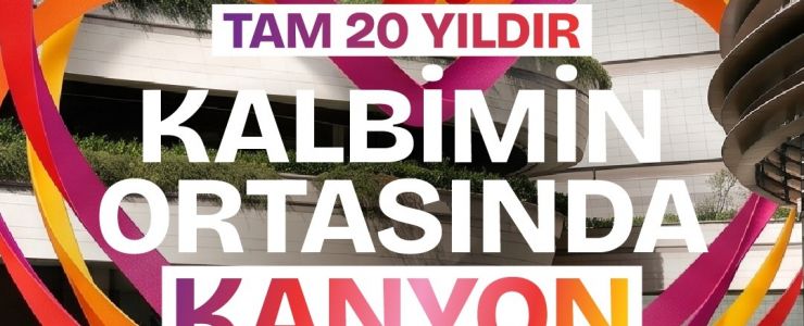 KANYON, 20 YAŞINDA